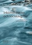 ceji  Inkomstskatter och socialavgifter : två metoder att beskatta löneinkomster