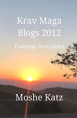 Krav Maga Blogs 2012: Early Footstep from Judea