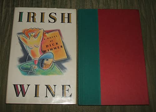 Preisvergleich Produktbild Irish Wine: A Novel