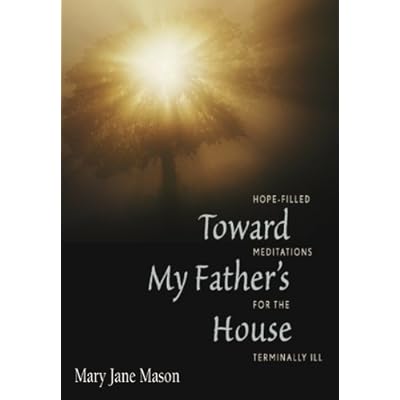 Toward My Father's House