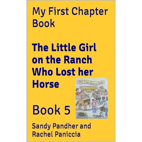 The Little Girl on the Ranch Who Lost her Horse by Sandy Pandher and Rachel Paniccia episode artwork