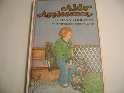 Aldo Applesauce by Johanna Hurwitz (1979-08-01) B01K3LSHC8 Book Cover