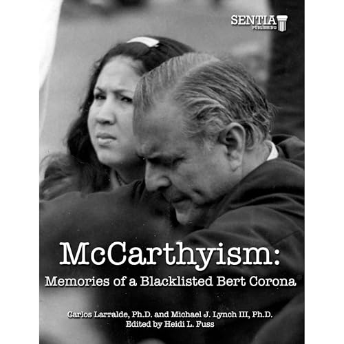 McCarthyism Audiolibro Por Michael J. Lynch, Carlos Larralde arte de portada