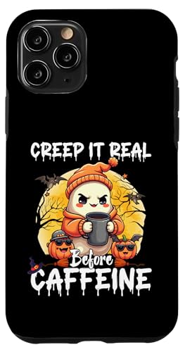 Cute Ghost Coffee Halloween Creep It Real Before Caffeine X}zP[X iPhone 11 Pro p