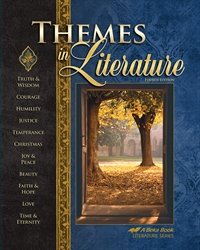 Themes in Literature: Literature for Christian Schools Book 3 A Beka