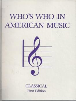 Hardcover Who's Who in American Music: Classical Book