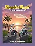  Manatee Magic: A Crystal River Adventure (English Edition)
