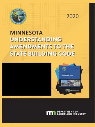 Minnesota Understanding Amendments to the State Building Code: 2020 ...