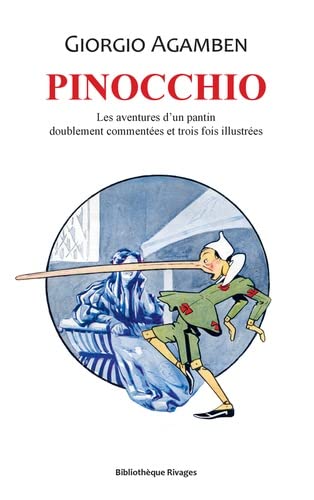 Pinocchio: Les aventures d'un pantin doublement commentées et trois fois illustrées
