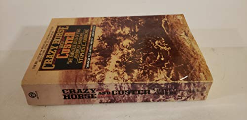 Crazy Horse and Custer: The Parallel Lives of T... 0452008697 Book Cover