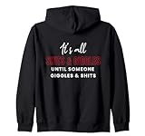Photo Gallery shits & giggles meme quote tee - sarcastic funny adult humor felpa con cappuccio Photo Gallery shits & giggles meme quote tee - sarcastic funny adult humor felpa con cappuccio