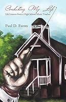 Conducting My Life 1495805573 Book Cover