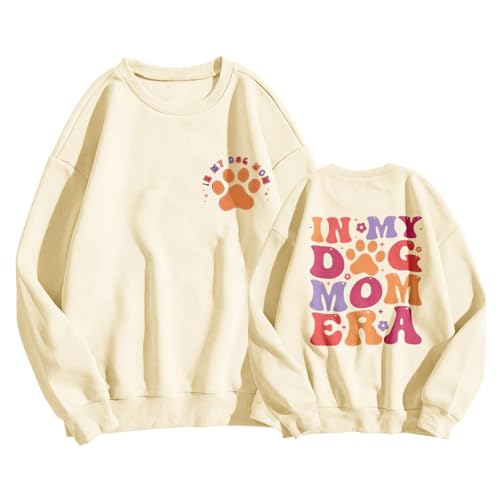 Generisch Camisola para mulher com texto em inglês "In My Dog Mom", gola redonda, camisola com design de mãe de cão, Bege, Unissexo médio