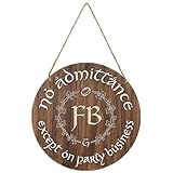 'No Admittance Except on Party Business' Wooden Door Sign - 12 Inch Round Hobbit-Inspired Hanging Plaque - Funny Fantasy Home Decor for Fans, Front Door, Porch, or Office - Creative Housewarming Gift