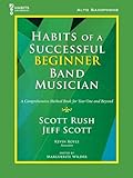 G-10166 - Habits Of A Successful Beginner Band Musician - Alto Saxophone