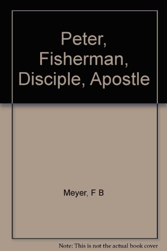 Peter Fisherman Disciple Apostle B000Q7SQI0 Book Cover
