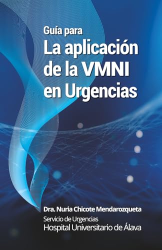 GUÍA PARA APLICACIÓN DE LA VMNI EN URGENCIAS