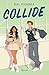 Collide günstig Kaufen-Collide (Italian Edition)