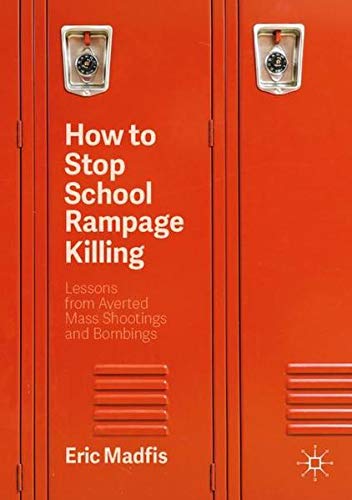 Buy How to Stop School Rampage Killing — BookShops.in