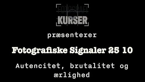 Autencitet, brutalitet og &aelig;rlighed