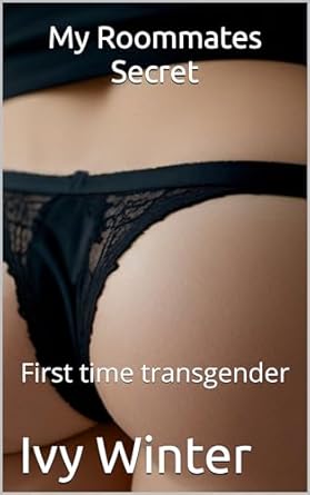 My Roommates Secret: First time transgender eBook : Winter, Ivy