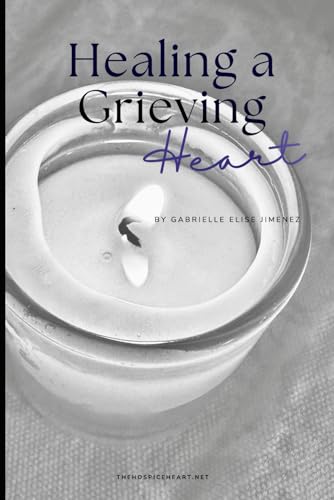 Healing A Grieving Heart
