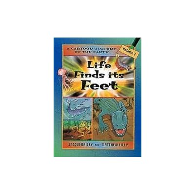 Life Finds Its Feet