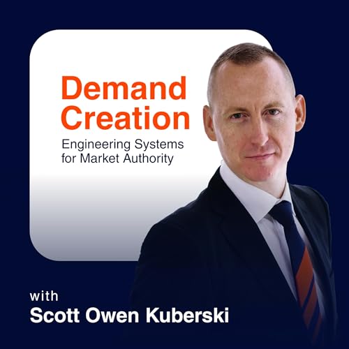 Demand Creation: Engineering Systems for Market Authority