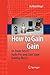 Produktbild How to gain gain: A Reference Book on Triodes in Audio Pre-Amps
