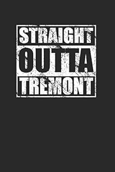 Paperback Straight Outta Tremont 120 Page Notebook Lined Journal Book