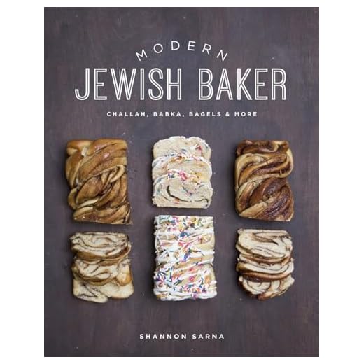 Modern Jewish Baker: Challah, Babka, Bagels & More