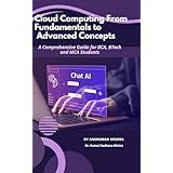 Cloud Computing: From Fundamentals to Advanced Concepts (computer science elective) (English Edition)