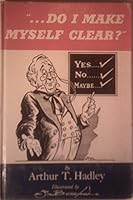 "...Do I Make Myself Clear?" B0007E47US Book Cover