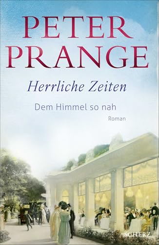 Herrliche Zeiten - Dem Himmel...