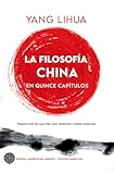 La filosofía china en quince capítulos: 1 (Colección Madrid-Asia)