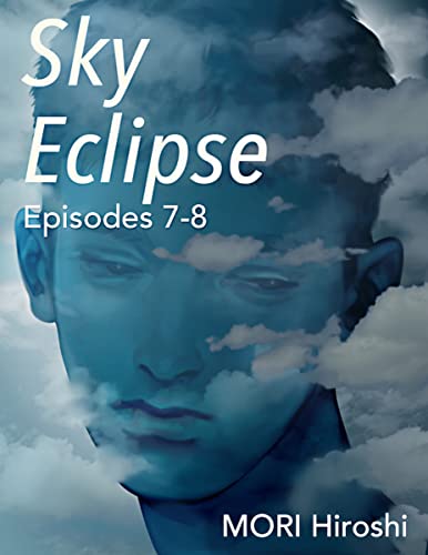 Cover of Sky Eclipse: Episodes 7-8