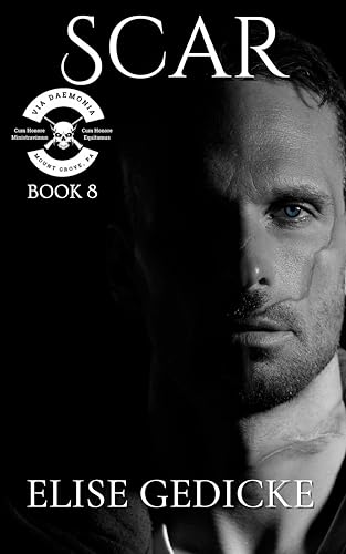 Scar (Via Daemonia Motorcycle Club Book 13)