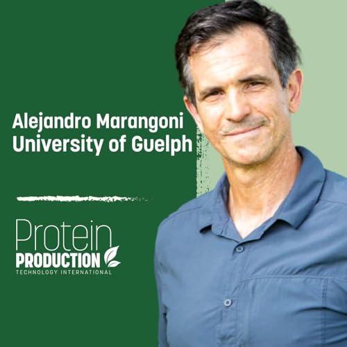Special Episode: Alejandro Marangoni - University of Guelph