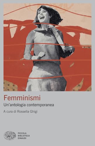 Femminismi. Un’antologia contemporanea