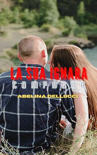 La Sua Ignara Compagn