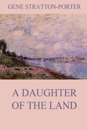 A Daughter of the Land