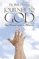 Journey to God: One Person's Call to Ministry 1490859845 Book Cover