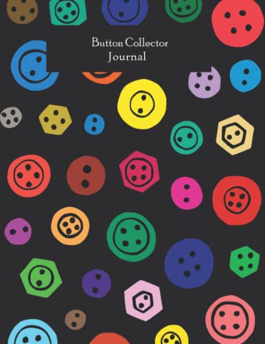Button Collector Journal: For keeping a proper Track of your Vintage, Modern or Unique Collectables. image 2