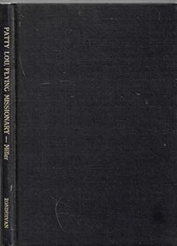 Hardcover Patty Lou Flying Missionary Book