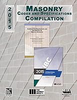 2015 Masonry Codes and Specifications Compilation 0940116227 Book Cover
