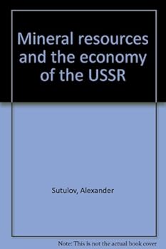Hardcover Mineral resources and the economy of the USSR Book