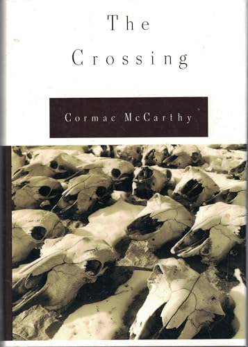 The Crossing (The Border Trilogy) view 2