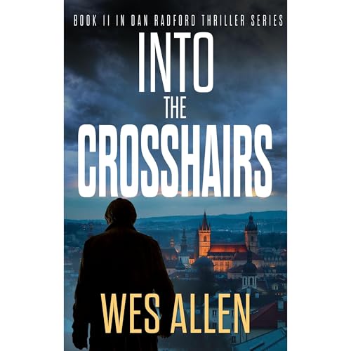 Enjoy Into the Crosshairs from Wes Allen