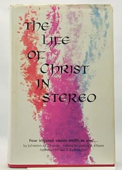 The Life of Christ in Stereo