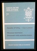 Diksyonner Kreol-Franse: Dictionnaire Creol Seychollois-Francais (Kreolische Bibliothek) 3871185698 Book Cover